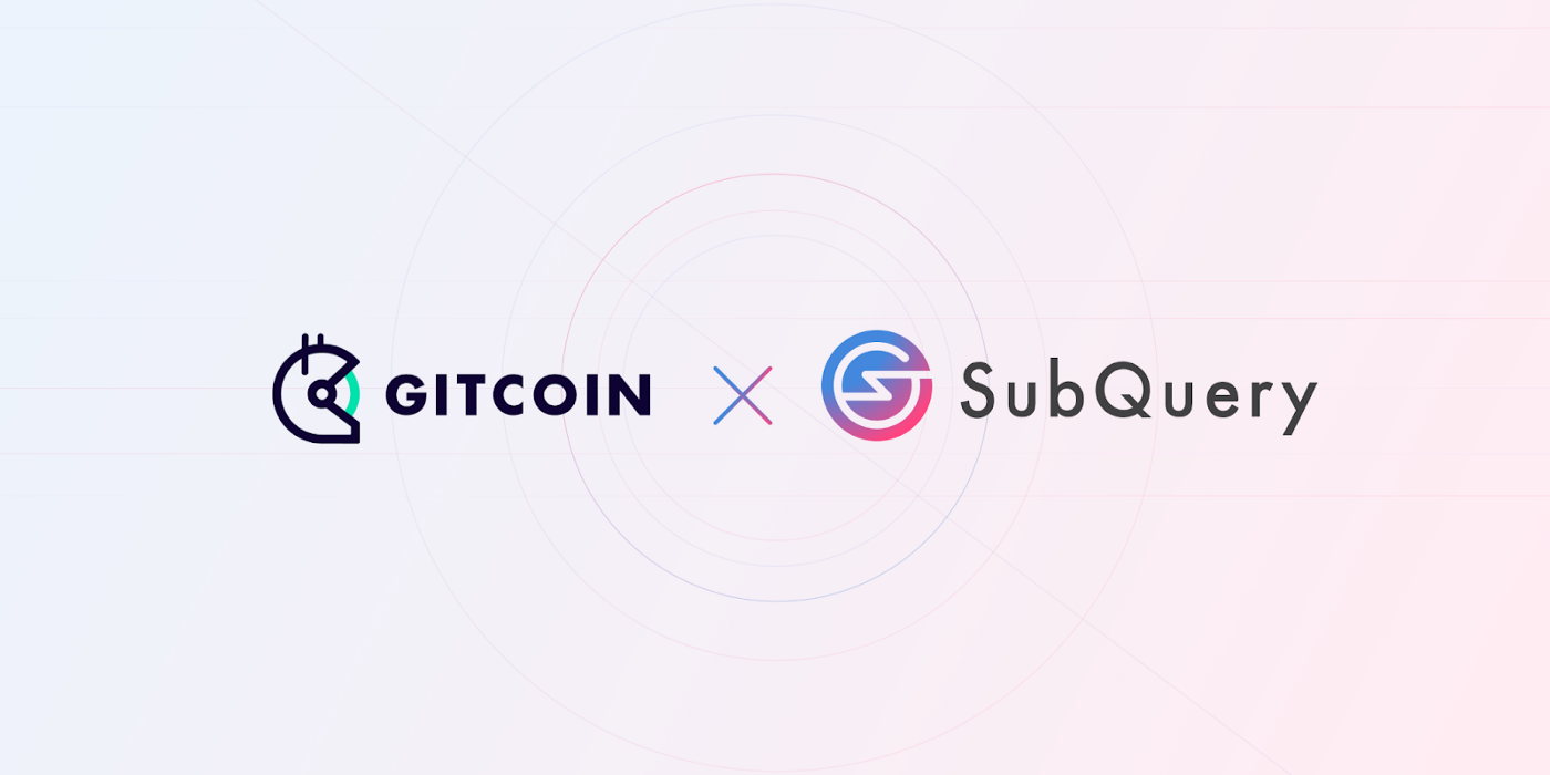 SubQuery предоставляет разработчикам Web3 больше возможностей через хакатон Gitcoin