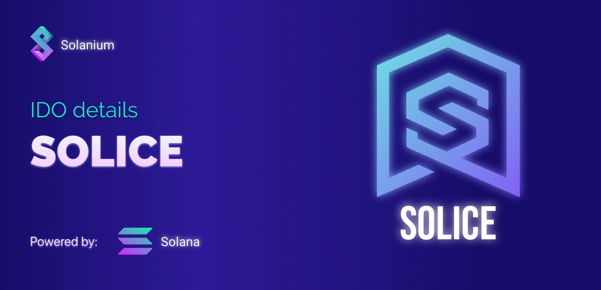 Solanium объявляет об очередном IDO на платформе: Solice