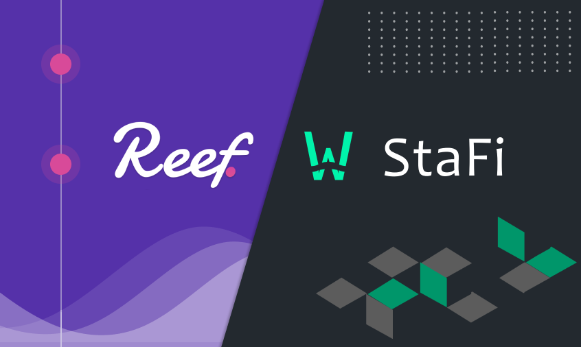 Reef Finance и Stafi Protocol объединили усилия для разблокировки активов на рынках DeFi