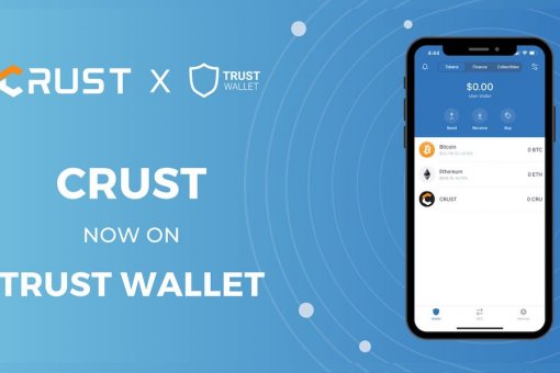 Криптовалюта Crust теперь доступна в Trust Wallet