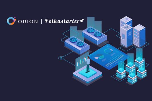 Orion Protocol интегрируется с Polkastarter